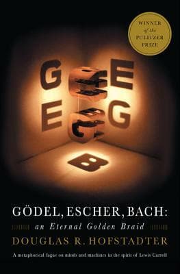 Gödel, Escher, Bach: an Eternal Golden Braid cover